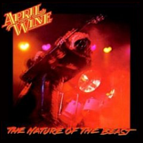 The Nature Of The Beast  (April Wine)