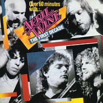 The First Decade (April Wine)